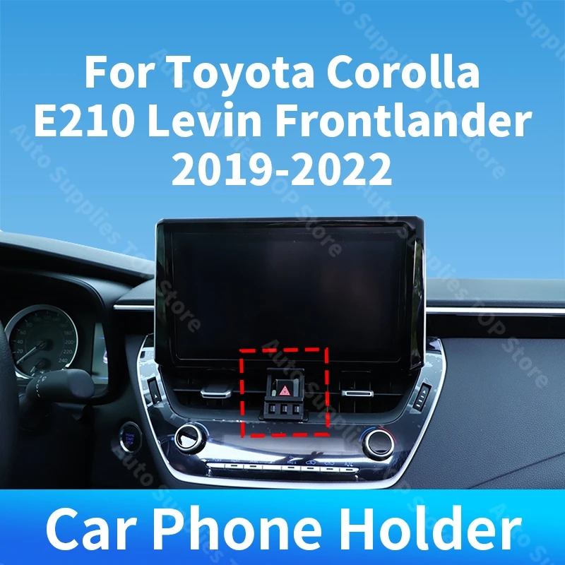 

For Toyota Corolla E210 Levin Frontlander 2019 2020 2021 2022 Phone Holder On Car Screen For Car Auto Interior Accessories