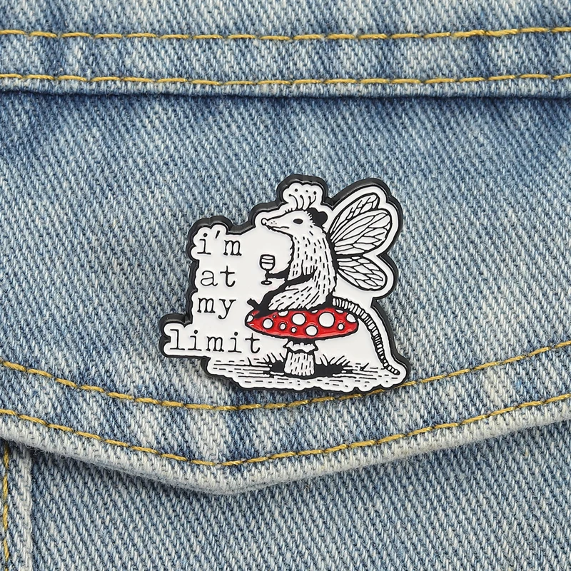 Emaille-Anstecknadeln „I'm At My Limit“, lustige Opossum-Fee-Pilz-Broschen, Anstecknadeln, einfache Tierzitate, Schmuck, Geschenk für Freunde