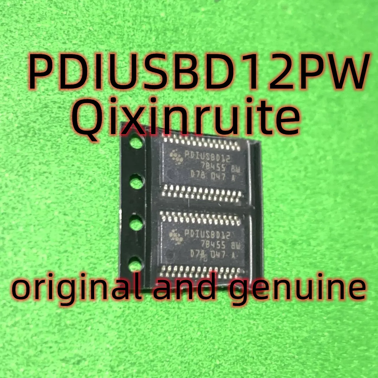 Qixinruite   PDIUSBD12PW=PDIUSBD12  TSSOP-28  original and genuine