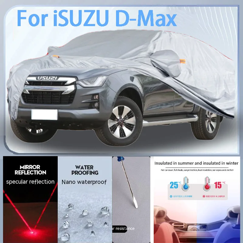 

For ISUZU D-Max Full Car cover with UV protection and Winter Insulation roles,Rainproof,Snowproof Ati-frost properties.