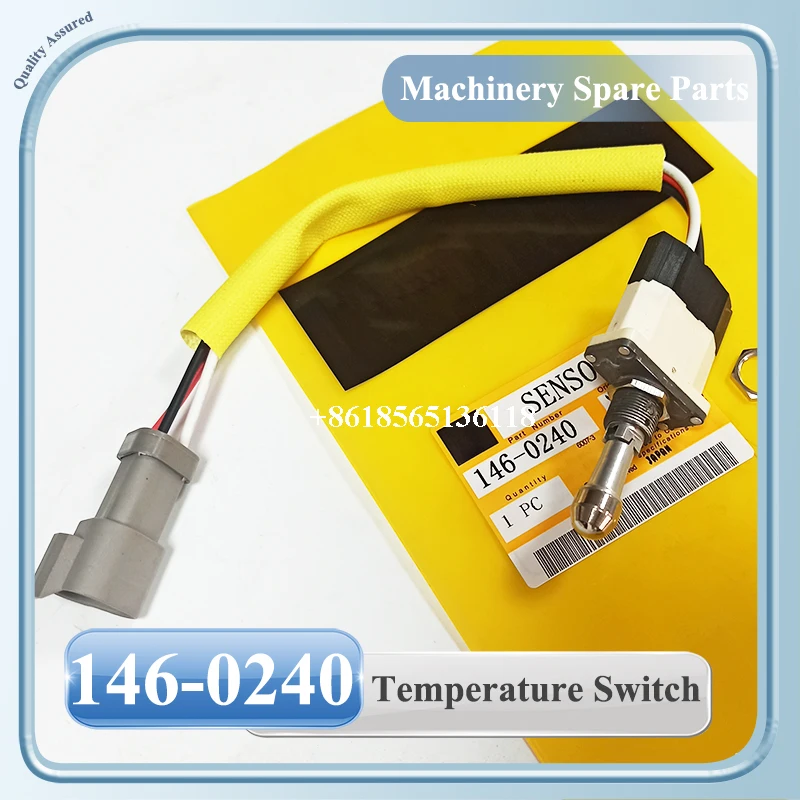 

High Quality Coolant Temperature Switch 146-0240 1460240 for 85B 789 797 938G 950G 962G