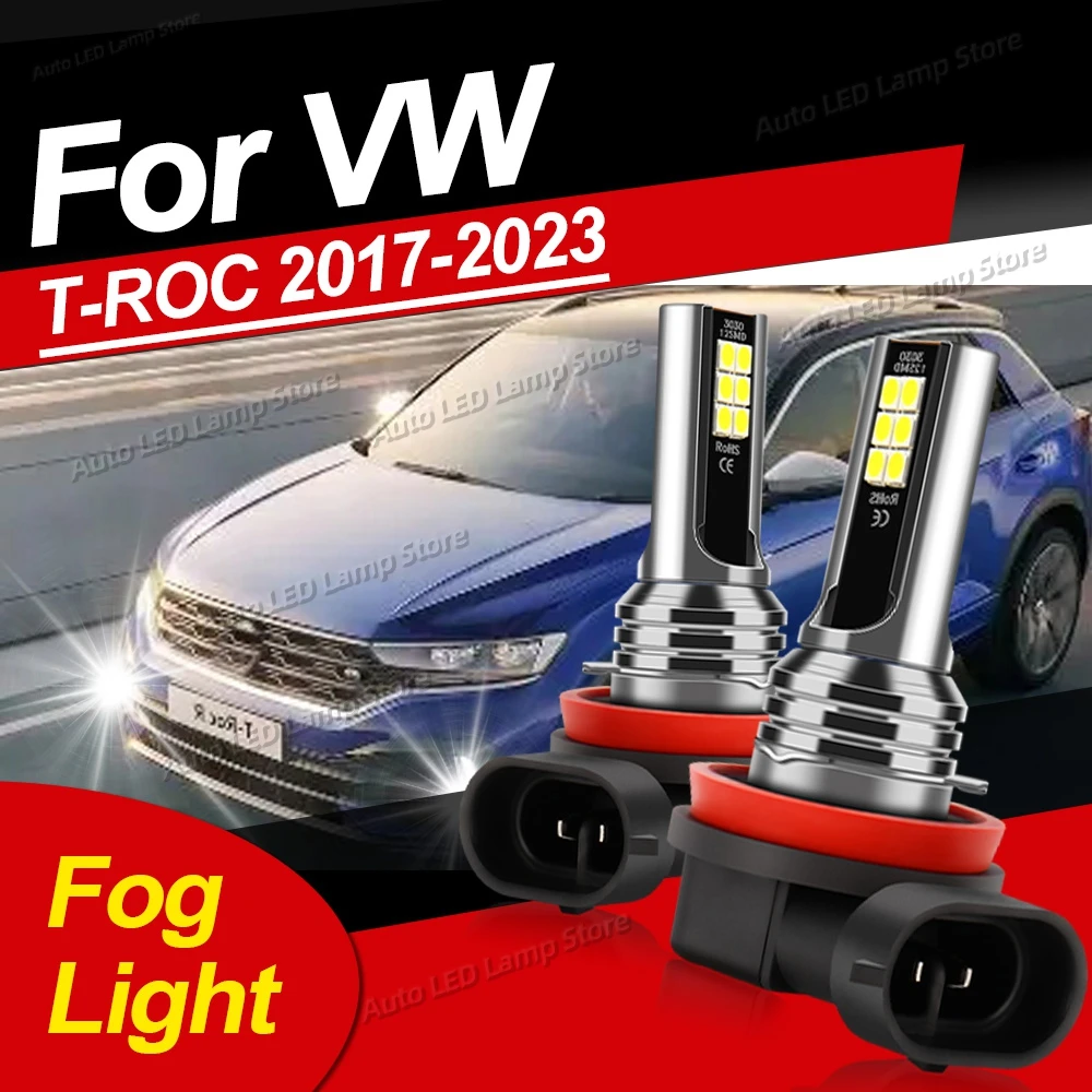 Front Fog Lamp LED Light For VW T-ROC TROC 2017 2018 2019 2020 2021 2022 2023 6000K Super Bright Auto Bulbs OE Replacement