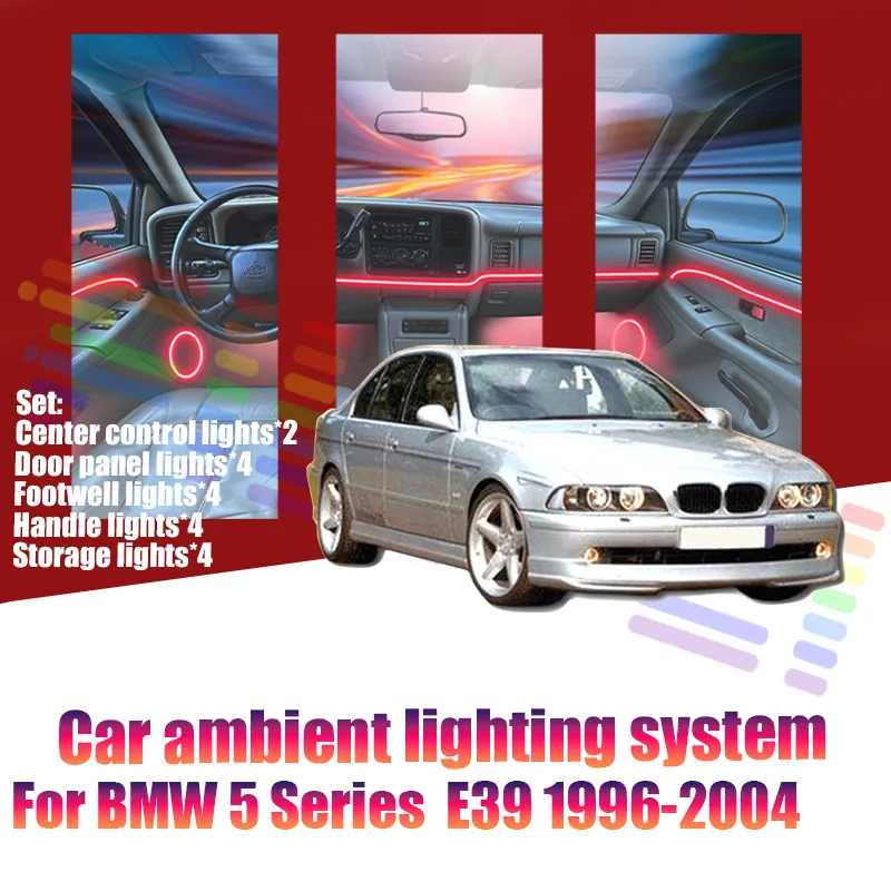 

For BMW 5 Series E39 1996-2004 Car LED Ambient Lamps Colorful Atmosphere Lights AutoInterior Neon Strip 64 RGB Lighting