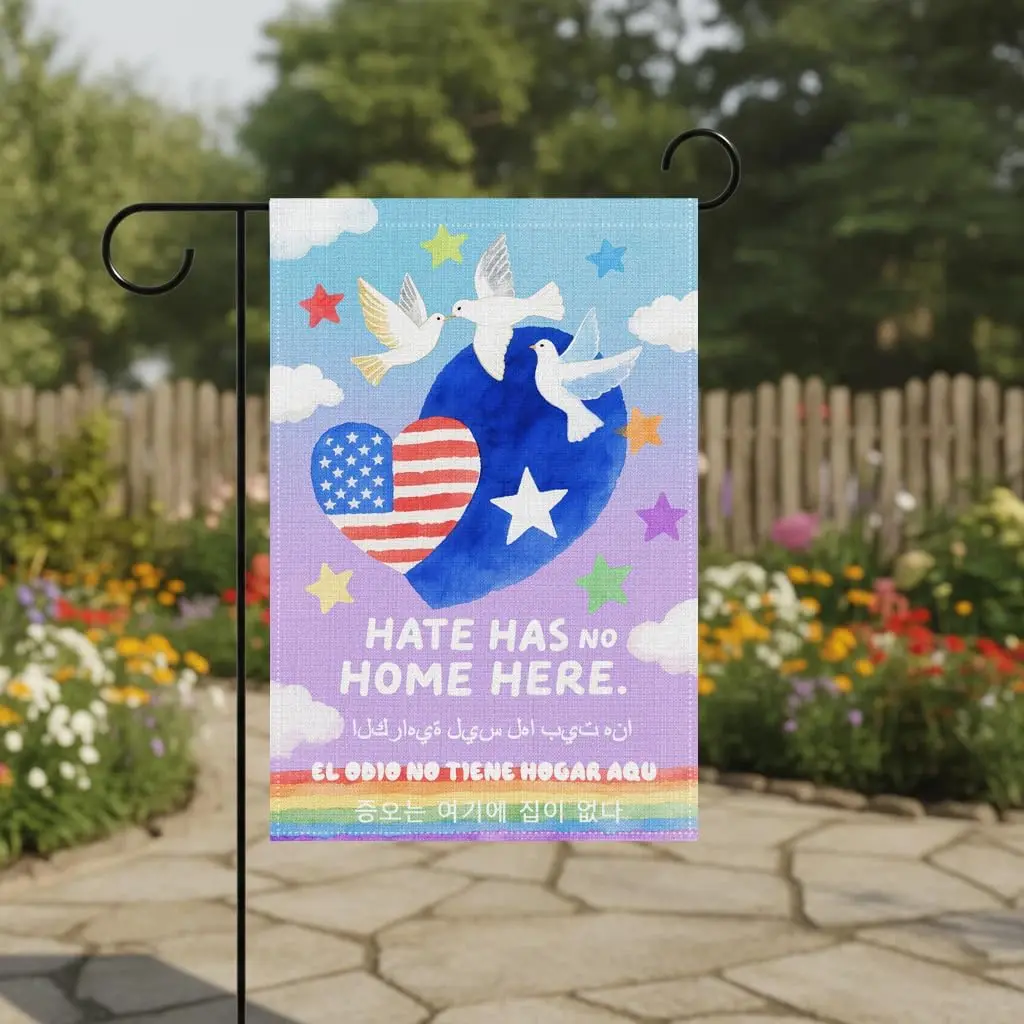 Hate Has No Home Here Garden Flag Kindness Peace Yard Decorations Defend Equality Banner Inclusion Equality Human Rights Fla PPZ