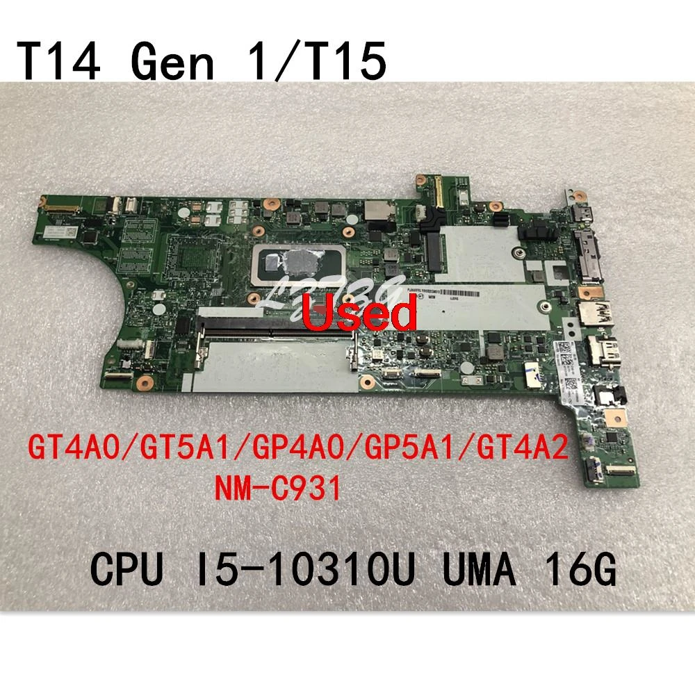 

NM-C931 For Lenovo ThinkPad T14 Gen 1/T15 Laptop Motherboard CPU I5-10310U UMA 16G FRU 5B20Z46013