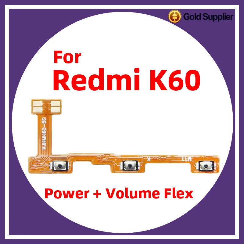 

For Xiaomi Redmi K60 Power ON OFF Volume Camera Key Button Switch Flex Cable Replacement