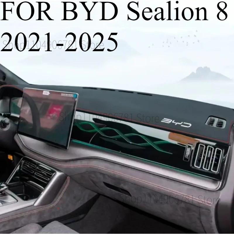 

FOR BYD Sealion 8 2021-2025 Car Dash Mat Dashmat Dashboard Mat Cover Sun Shade Dash Board Cover Carpet Accessories