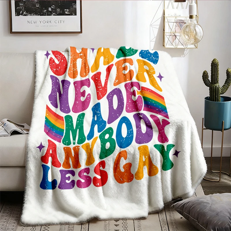 Shade Never Made Anybody Less Gay Cozy Blanket Gift, LGBTQ Pride Warm Blanket, Gay Pride Soft Blanket, Pride Month Comfy