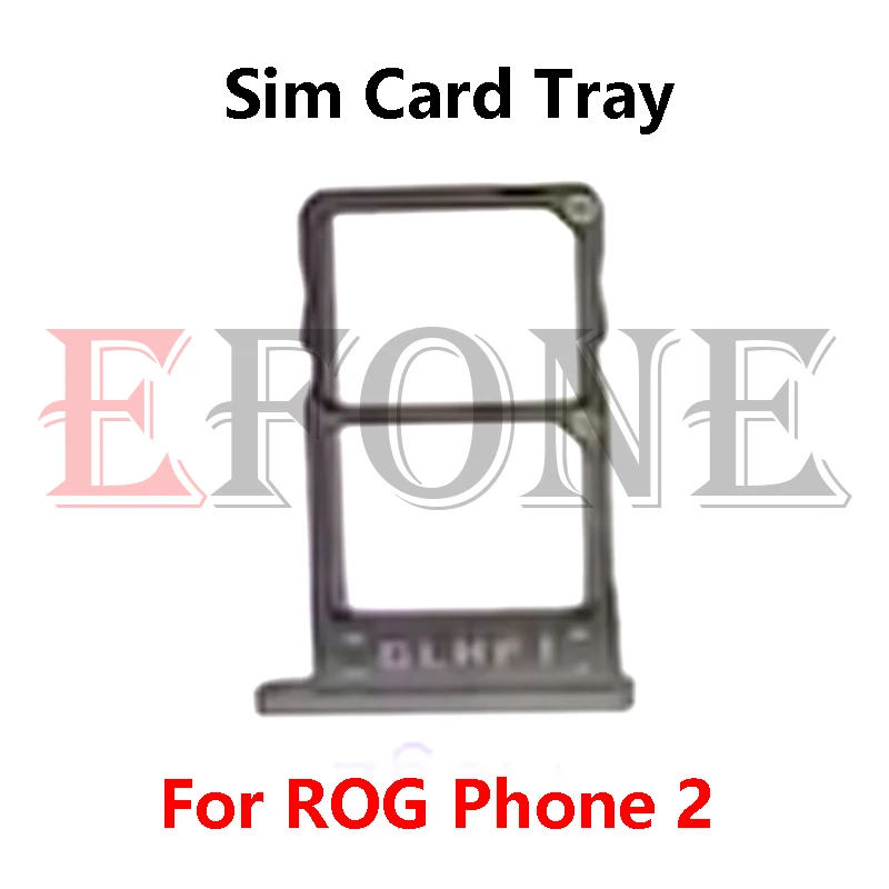 For Asus ROG Phone 1 2 3 5 5s 6 7 8 Pro Ultimate ZS673KS Sim Card