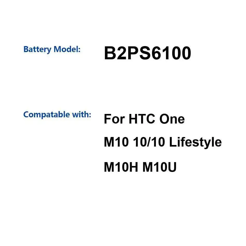 

Аккумулятор мобильного телефона 3000 мАч для HTC One M10 10 Lifestyle M10H M10U Хорошая низкотемпературная производительность B2PS6100