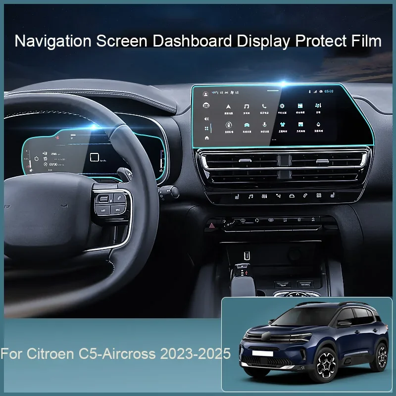 

Для Citroen C5-Aircross 2023-2025 автомобильный GPS-навигатор, экран, защитная закаленная пленка, дисплей приборной панели, наклейка из ТПУ, автоаксессуары