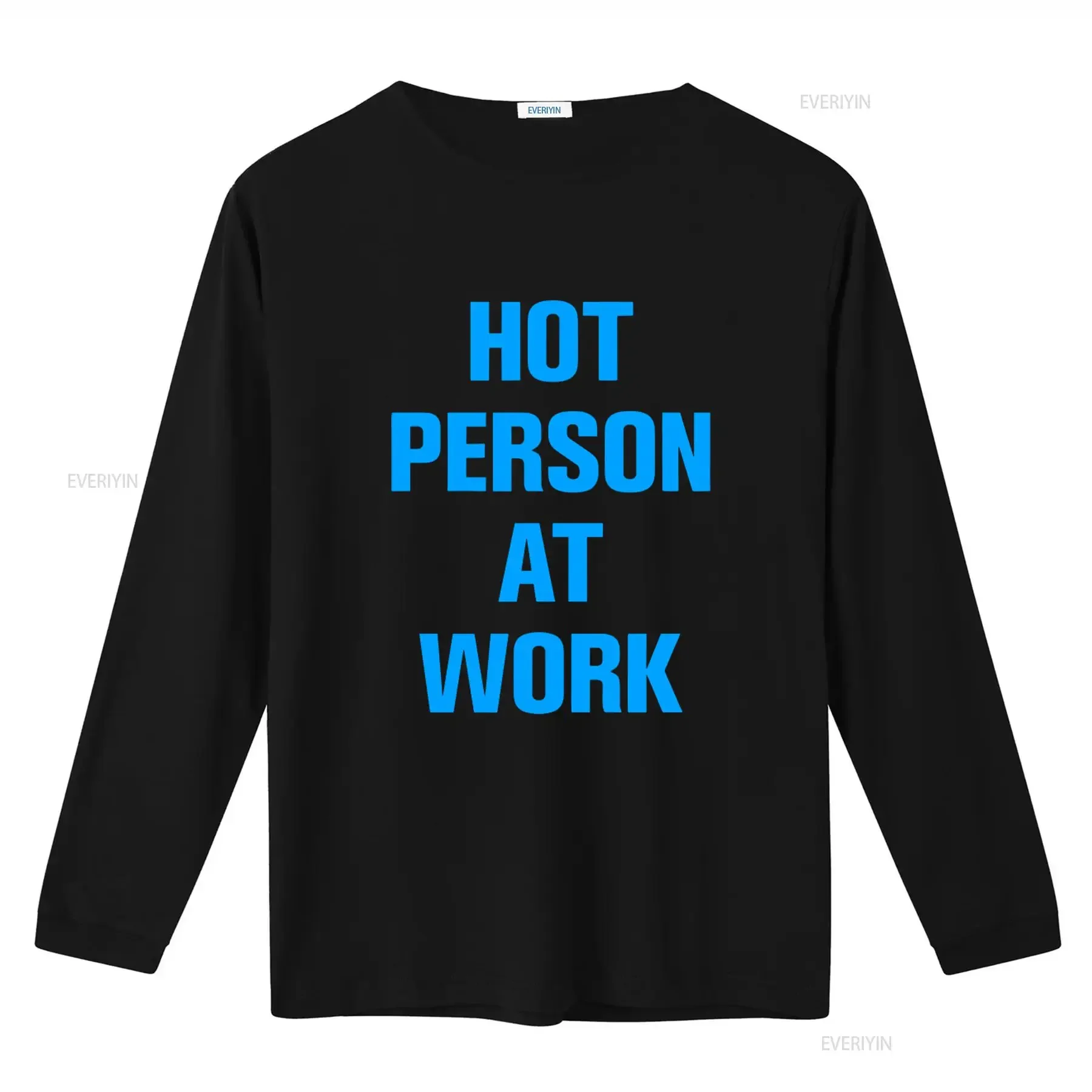 Stylish Hot Person At Work T Shirt for Fashion Forward Individuals vintage Washed designer clothes Comfortable Stretched