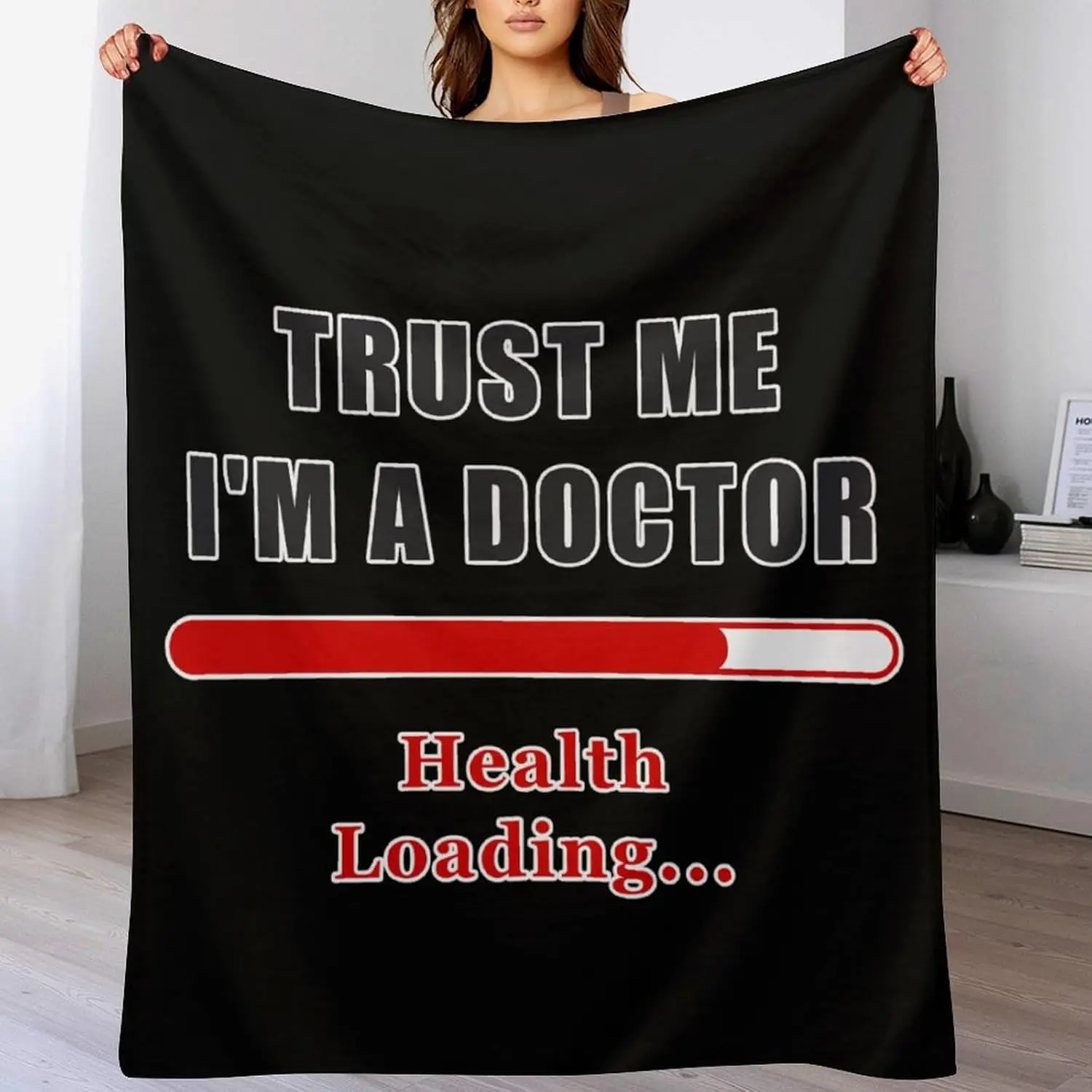 Funny Doctor Nurse Gift Throw Blanket Trust Me I'm A Doctor Loading Medical Humor Cozy Throw for Healthcare Workers