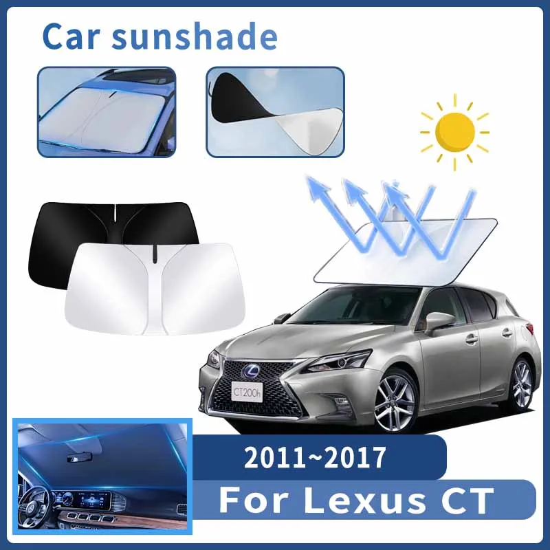 

Auto Parts For Lexus CT A10 2011~2017 2012 Sunshade Windshield Sun Protection Heat Cover Summer Car Interior Accessories Tools