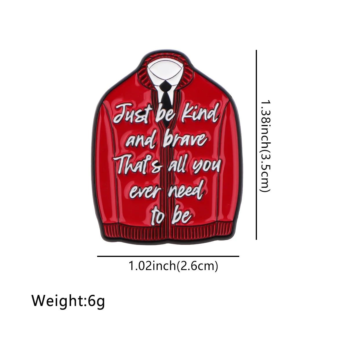 Inspirational Quotes Enamel Pin Red Brooch Pines Lapel Pins Cool Badge Clothing Accessories Fashion Jewelry Friends Gifts