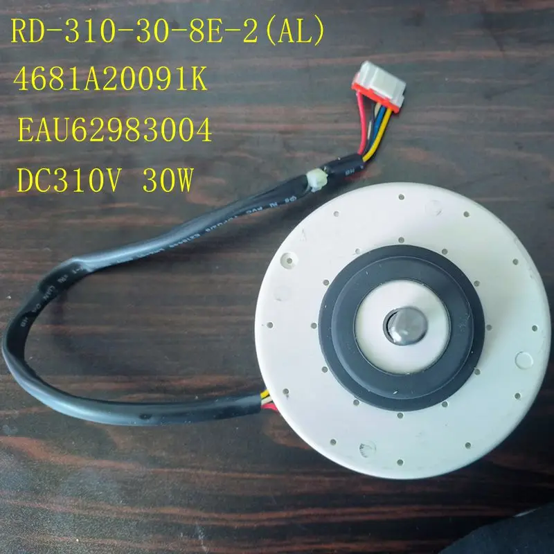 

NEW air conditioning motor 4681A20091K RD-310-30-8E-2 (AL) EAU62983004 DC310V 30W Parts