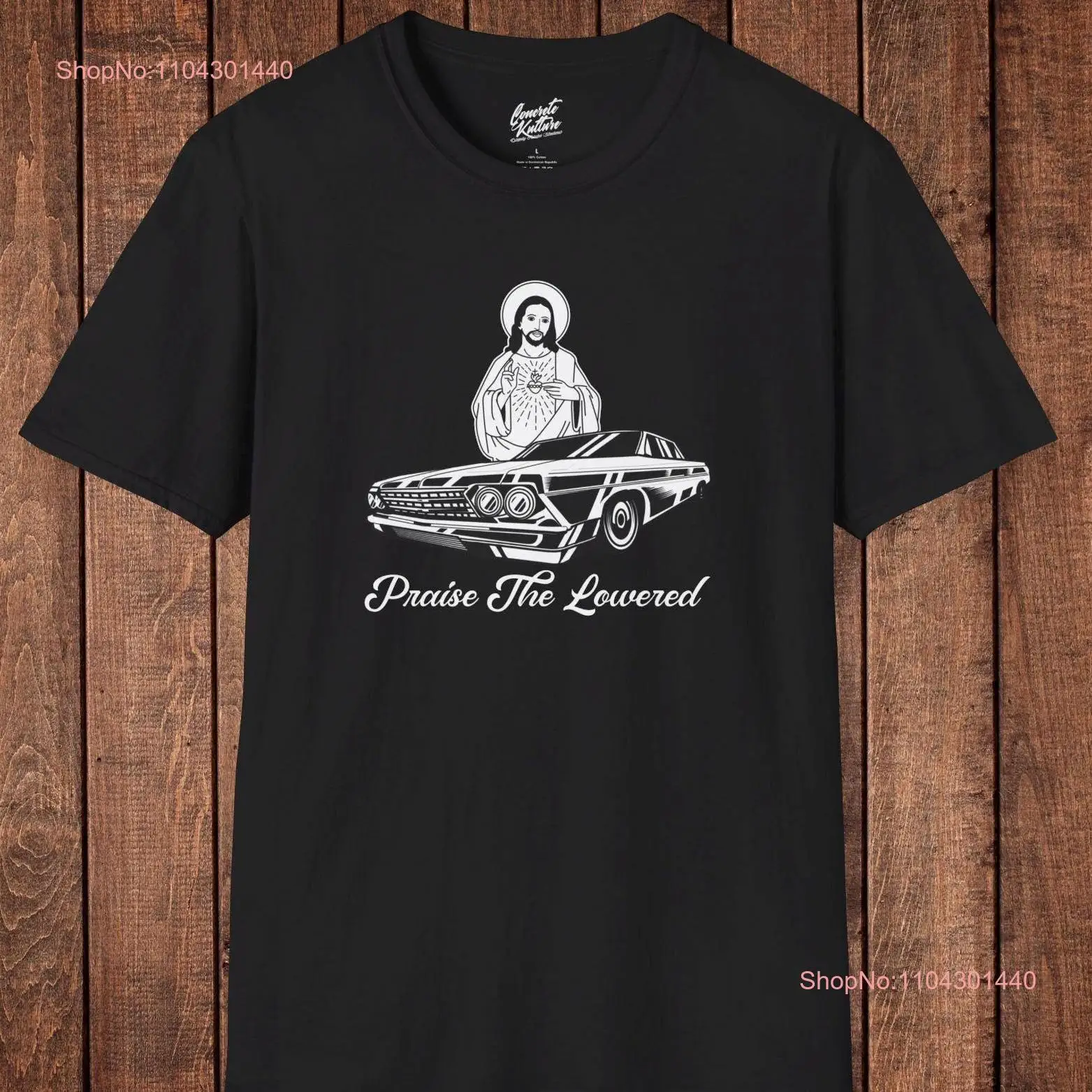 Lowrider T Shirt Cholo Mens 64 Praise The Lowered Jesus Lord long or short sleeves