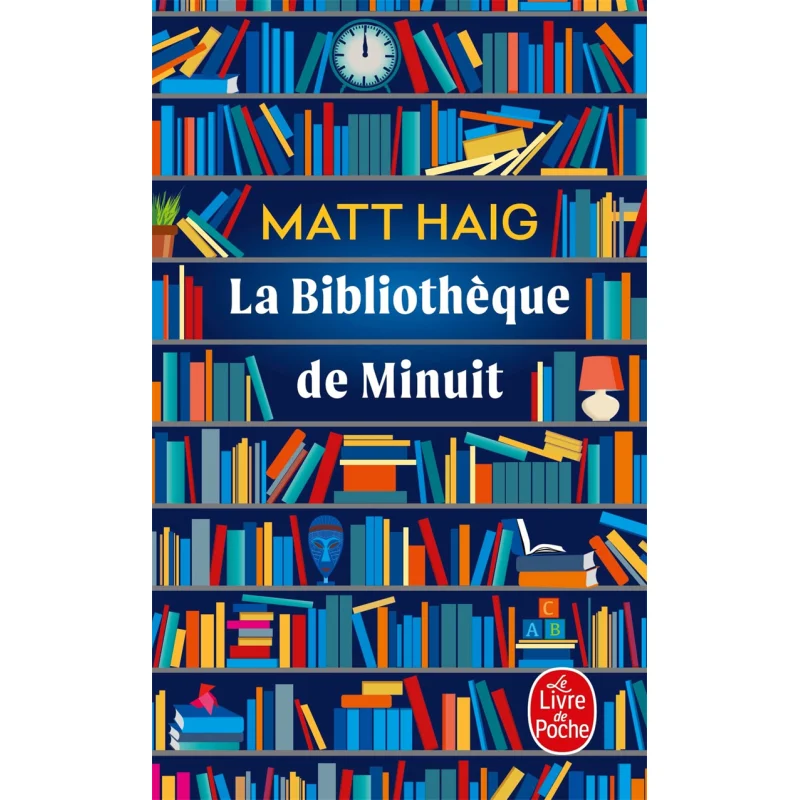 The Midnight Library Matt Haig Le Livre De Poche 9782253936367 Book
