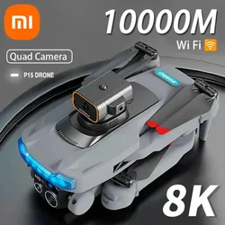 Xiaomi 8K GPS P15 Drone Professional Dual Camera 5G Obstacle Avoidance Optical Flow Positioning Brushless Upgraded Rc 10000m