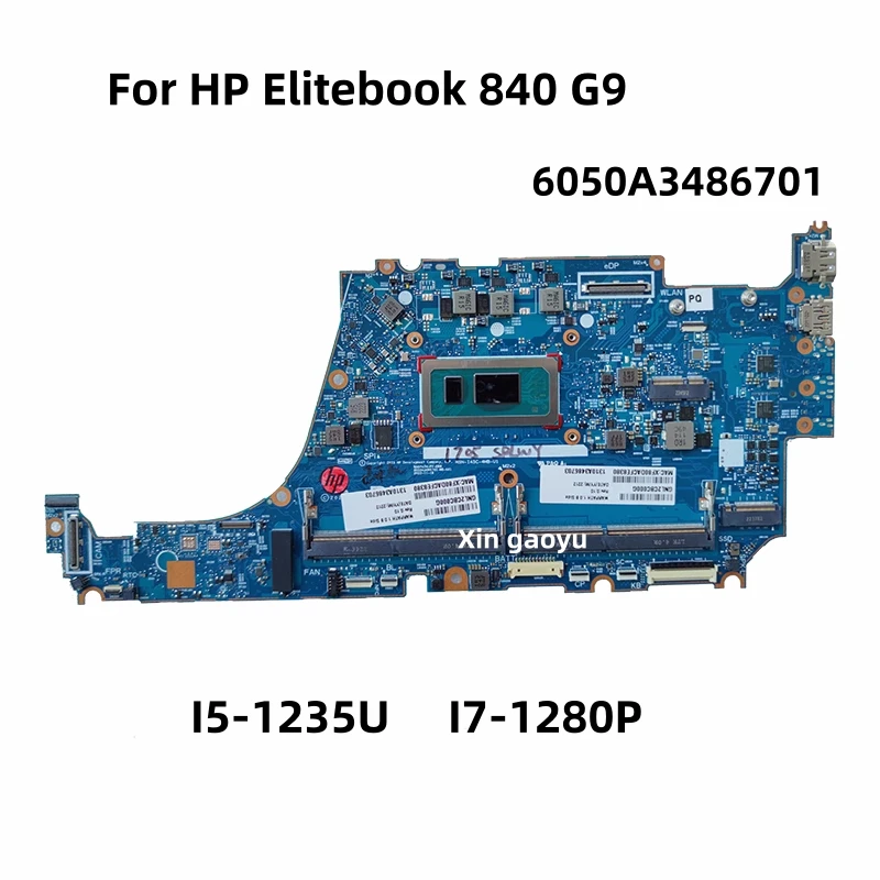 

6050A3486701 Mainboard Original For HP Elitebook 840 G9 Laptop Motherboard CPU: I5-1235U I7-1280P 100% Test OK