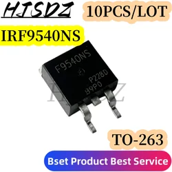 10 Uds IRF9540NS TO-263 IRF9540S TO263 F9540S F9540NS IRF9540NS D2PAK SMD MOSFET nuevo y original IC Chipset