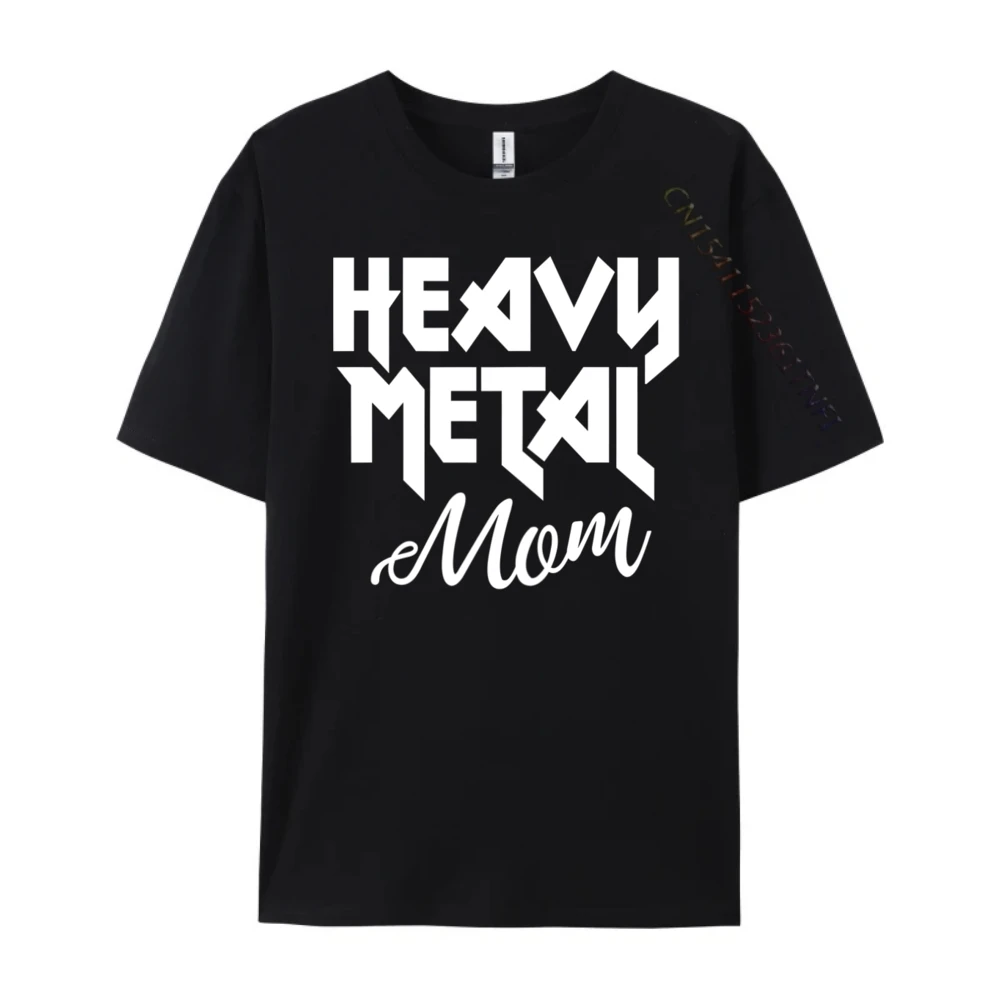 Mom Hard And Roll Metalhead Luxury T Shirt T Shirts Mens Graphic Tshirts Oversize Man Large Size Leisure