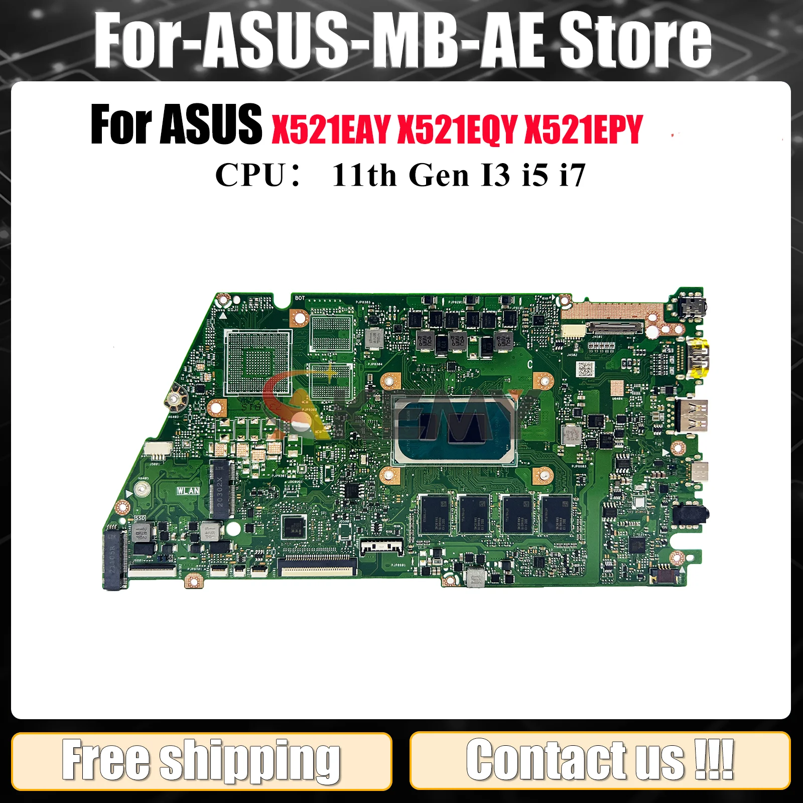 

X521EA Laptop Motherboard For ASUS VivoBook X521EAY X521EPY K533E R521E X521E X521EQY I521E S533E Mainboard W/ 11th Gen I3 i5 i7