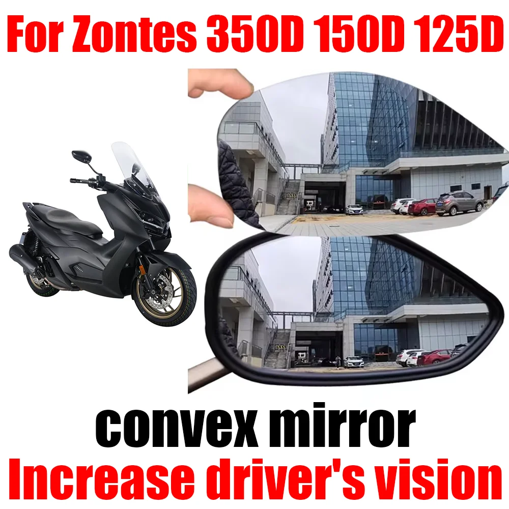 For Zontes 350D 150D 125D D350 D150 D125 350 D 150 D 125 D Motorcycle Convex Mirror Increase Rearview Mirrors Side Mirror Vision