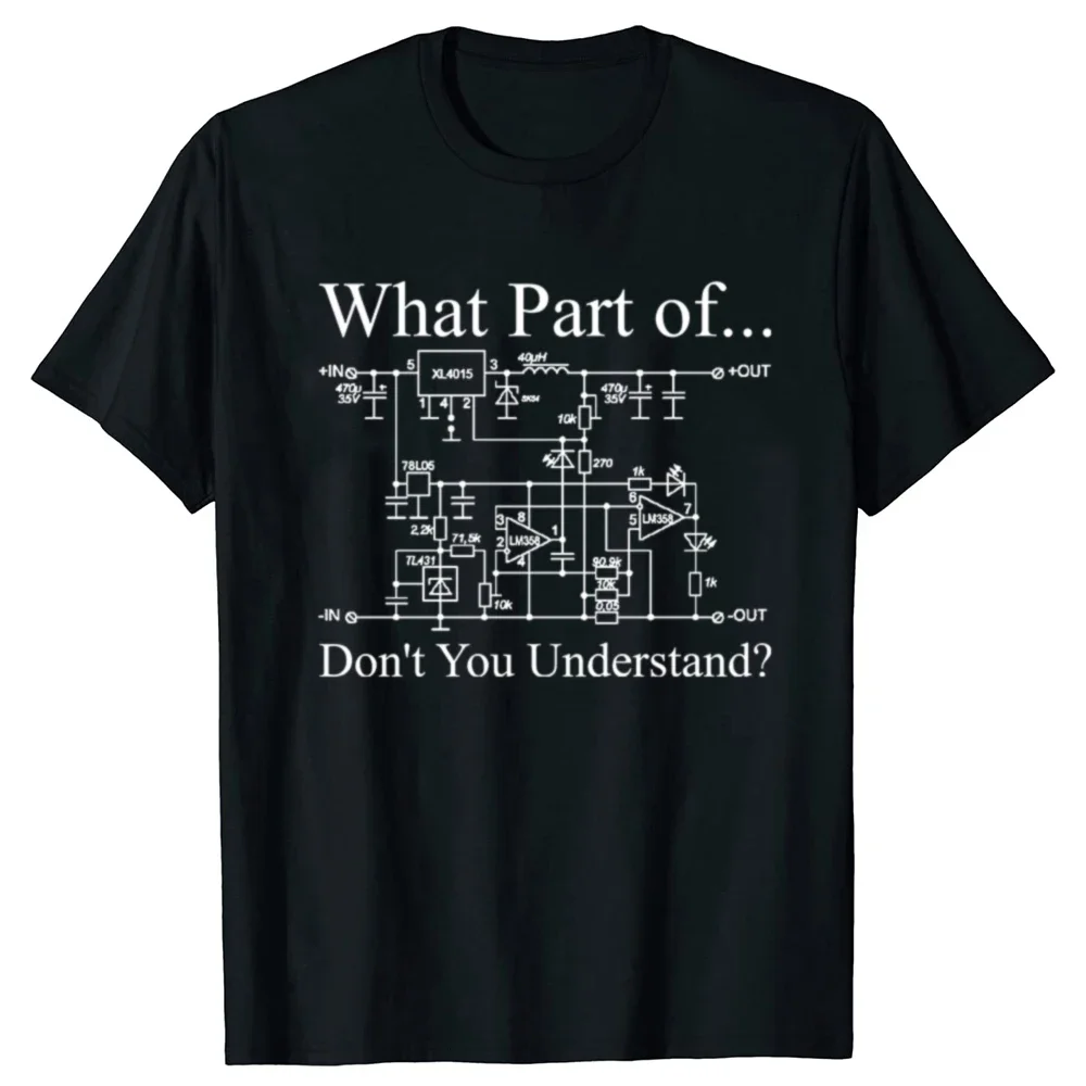 What Parts of The Circuit Do You Not Understand T-shirt Engineering Electrical Engineer Electrical Dad Husband T-shirt Tops Y2K