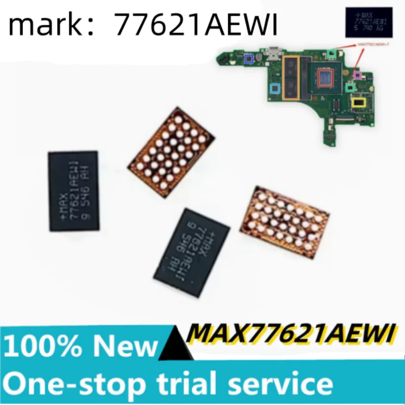 2-20PCS For Nintendo switch chip NS Controller chip IC MAX77621AEWI+T BGA28 mark +MAX 77621AEWI