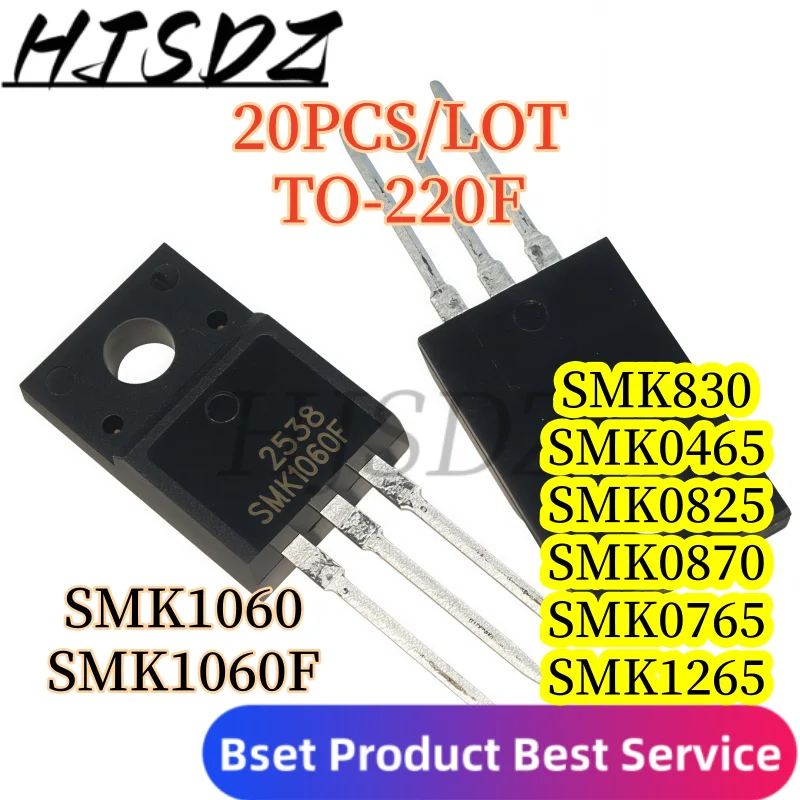 N-channel【20PCS/LOT】SMK830 SMK0825 SMK0465 SMK1060 SMK0870 SMK1060F SMK0765 SMK1265 TO-220F MOS field-effect transistor