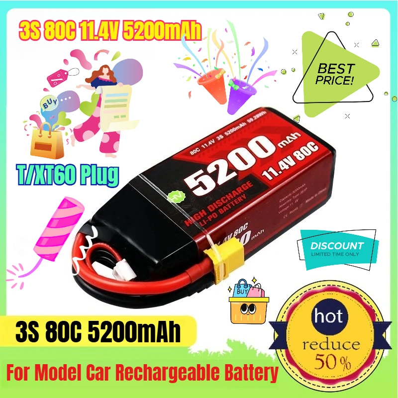 

5200mah 80C 11.4V/3S T/XT60 Plug for Model Car Rechargeable Batteries