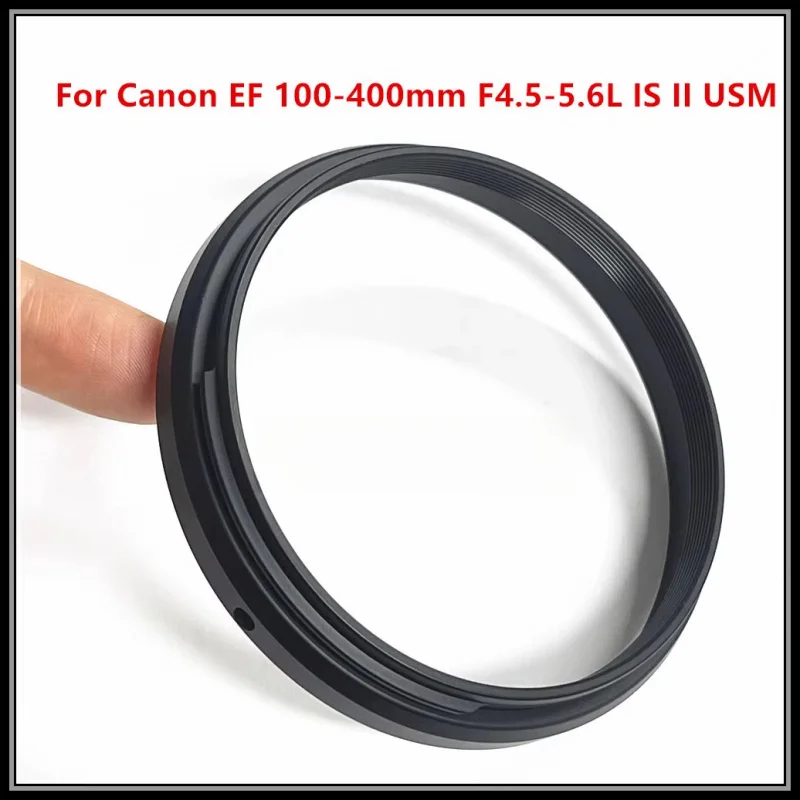 

Brand new original factory camera repair parts for Canon EF100-400 II UV cylinder