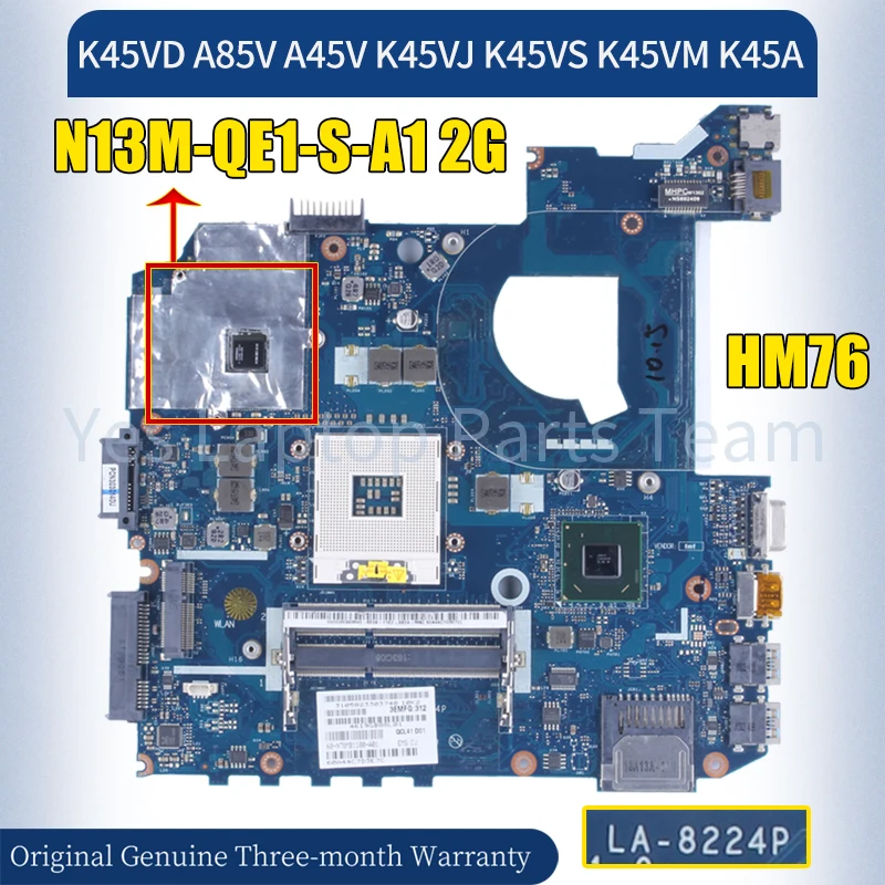 LA-8224P For ASUS K45VD A85V A45V K45VJ K45VS K45VM K45A Laptop Mainboard HM76 N13M-QE1-S-A1 2G Notebook Motherboard 100％ Tested