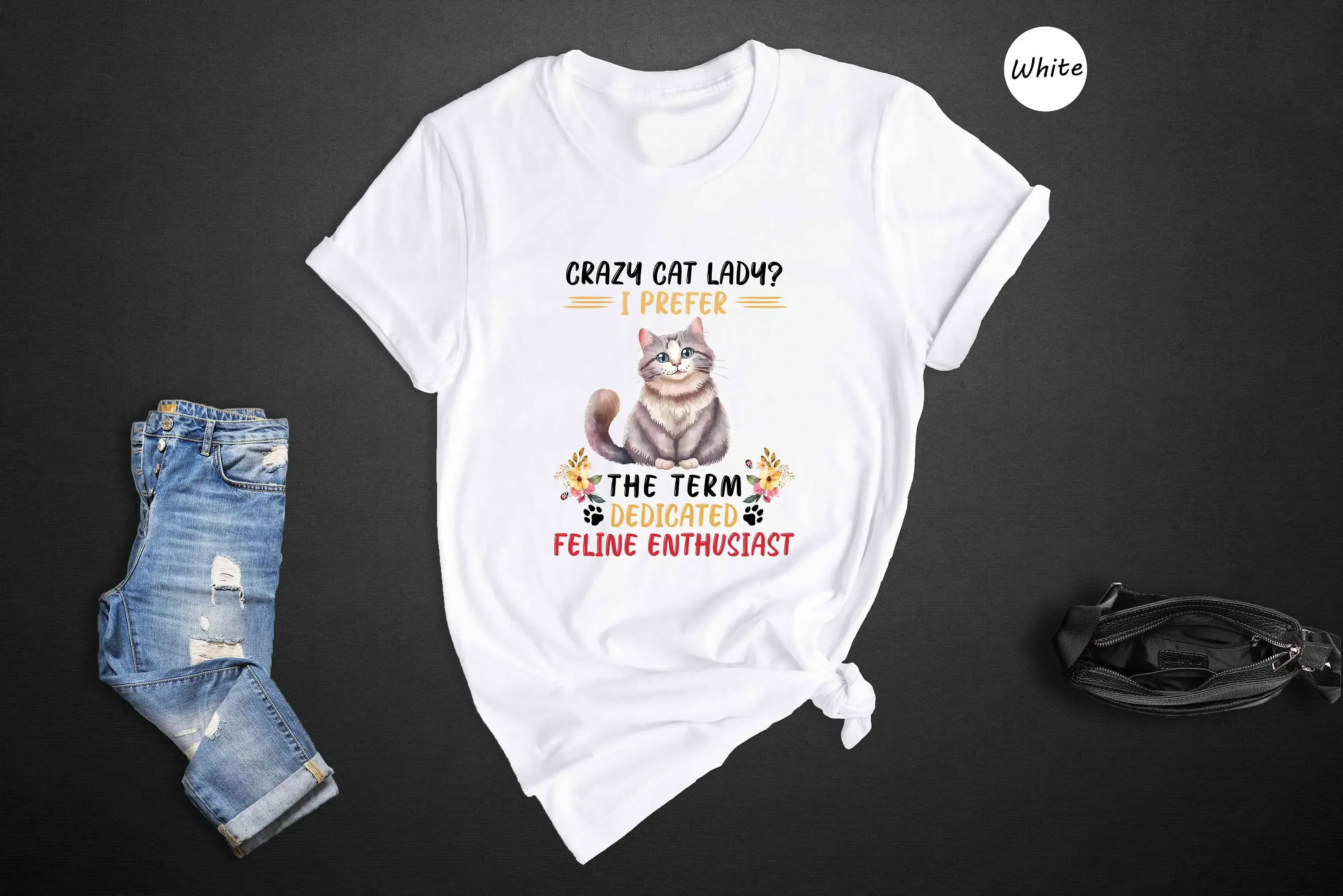 Crazy Cat Lady I Prefer The Term Dedicated Feline EnthusiasT T Shirt Cute Family