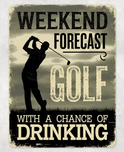 Wochenendvorhersage Golf Metallposter Wand-Blechschild Männerhöhle Schuppen Haus-Plakette --Blechschild