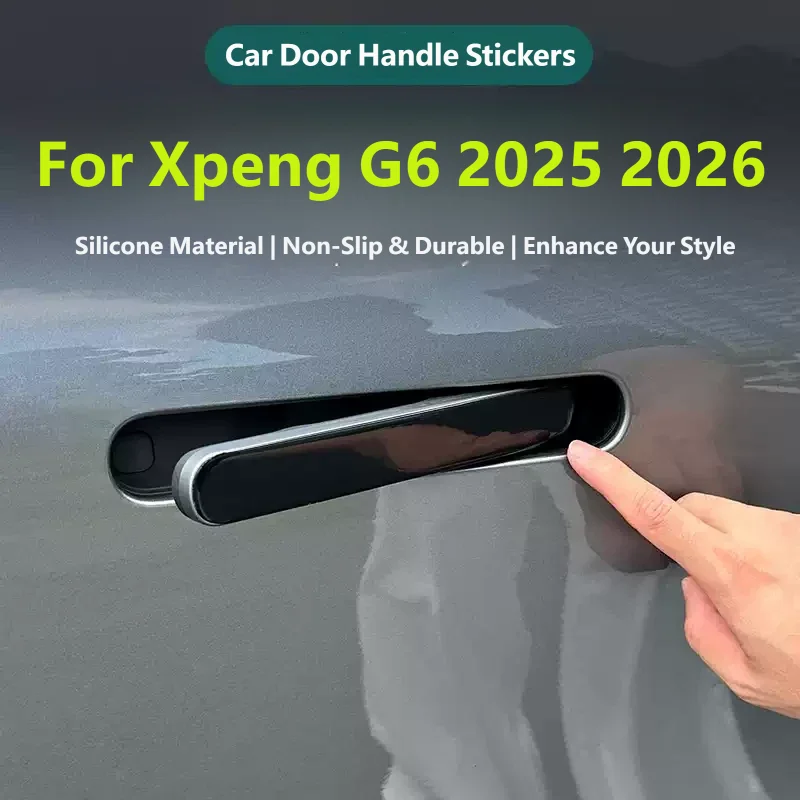 For Xpeng G6 2025 2026 Car Drip Glue Door Handle Cover Anti Scratch Protect Strip Present Auto Decoration Exterior Accessory