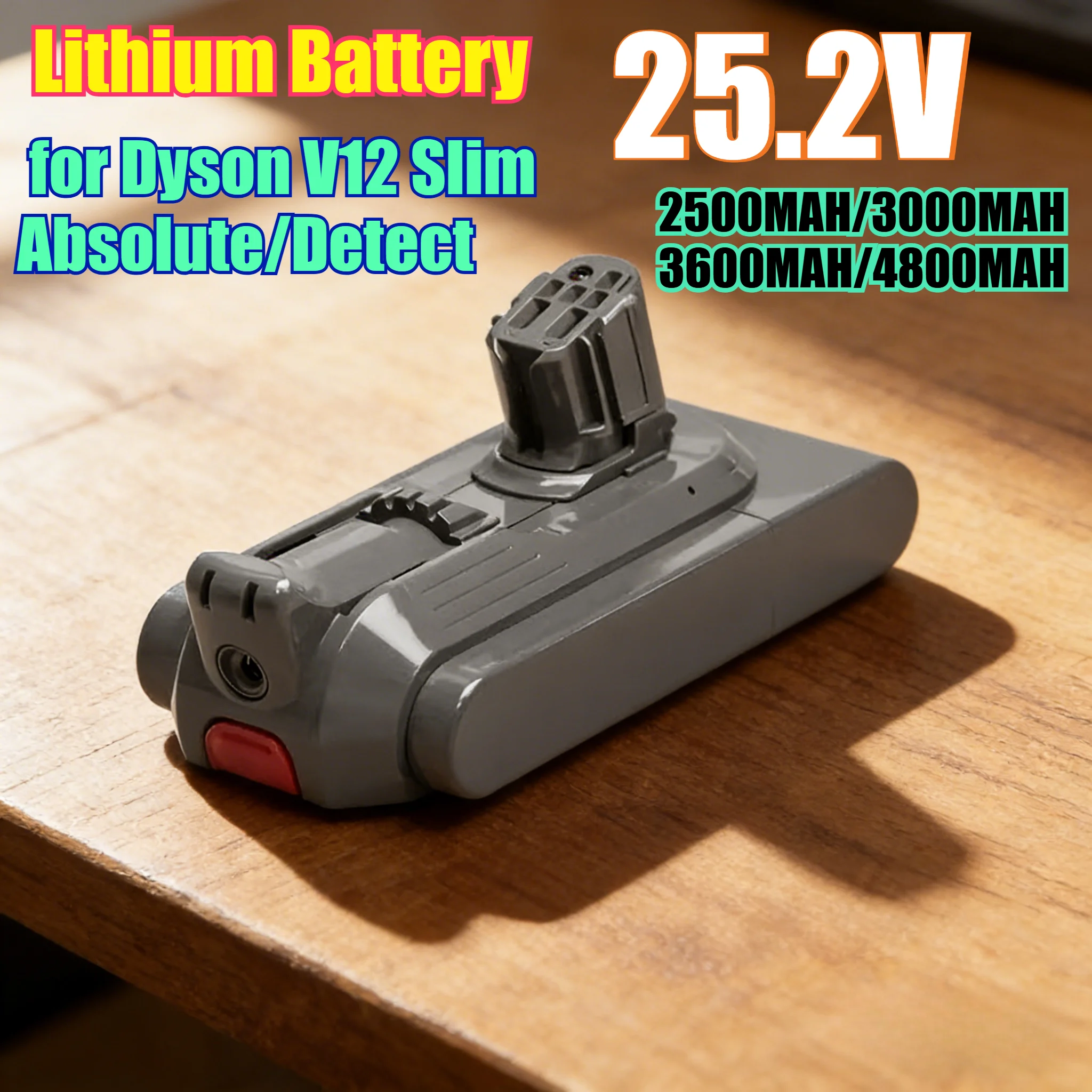 

4800mAh 25.2V Lithium Battery Replacement for Dyson V12 Slim Absolute/Detect - High Capacity Li-ion Battery with Fast Charging