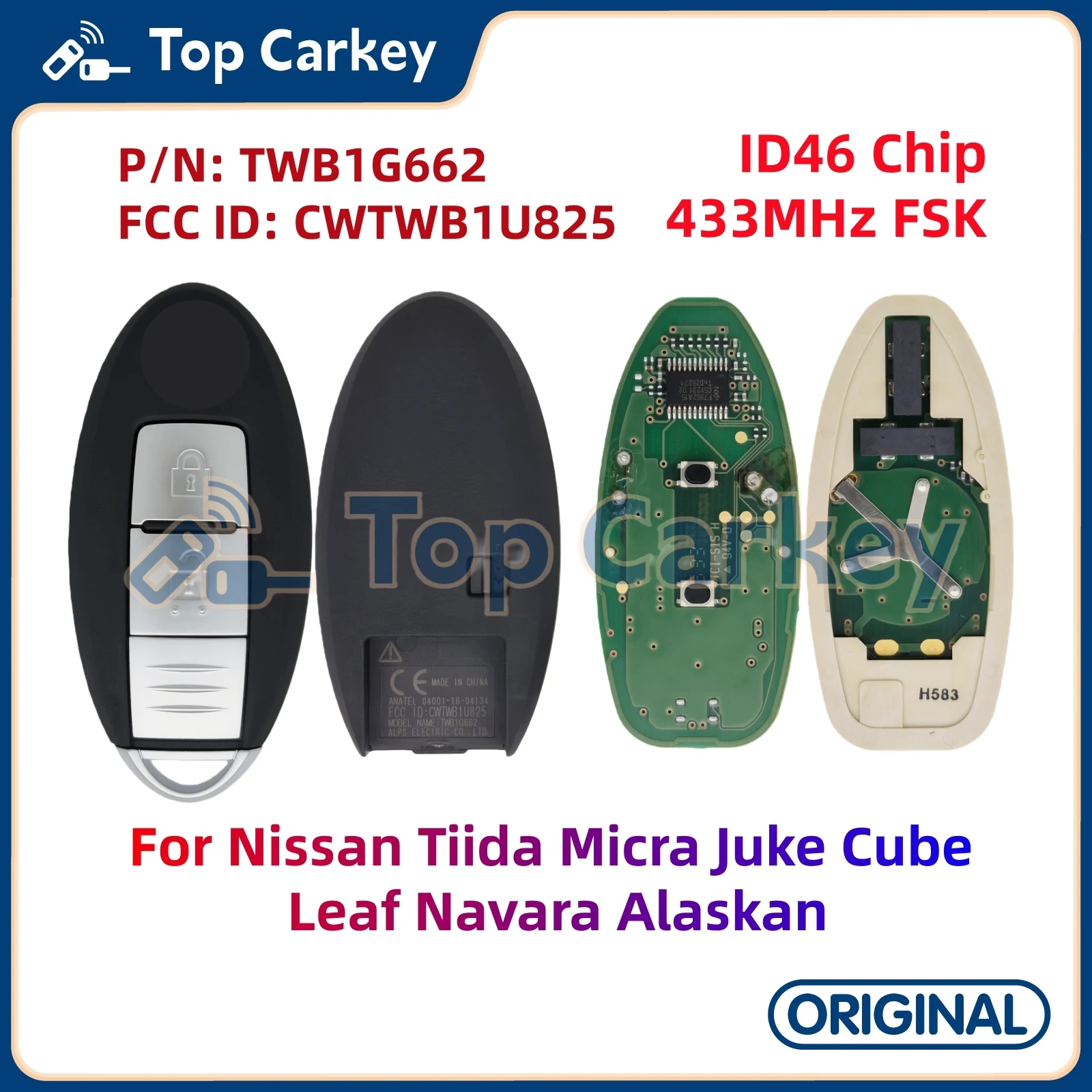 

TopCarkey TWB1G662 CWTWB1U825 Original Smart Remote Key ID46 Chip 433MHz for NIS Tiida Micra Juke Cube Leaf Navara Alaskan
