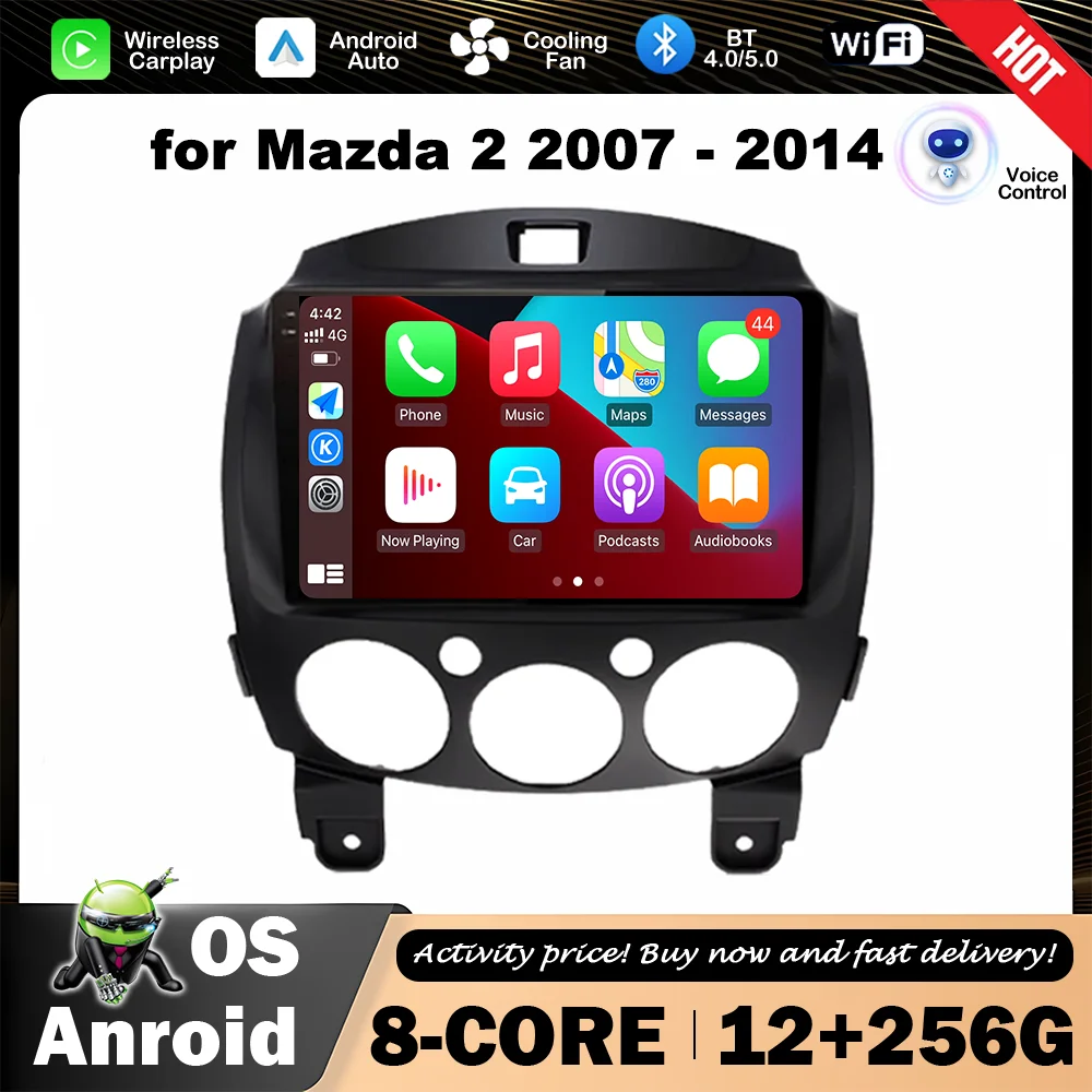 

for Mazda 2 2007 - 2014 Car Radio Multimedia Player 9 inch Android OS 4G WiFi Wireless Carplay Bluetooth GPS Navi Head Unit
