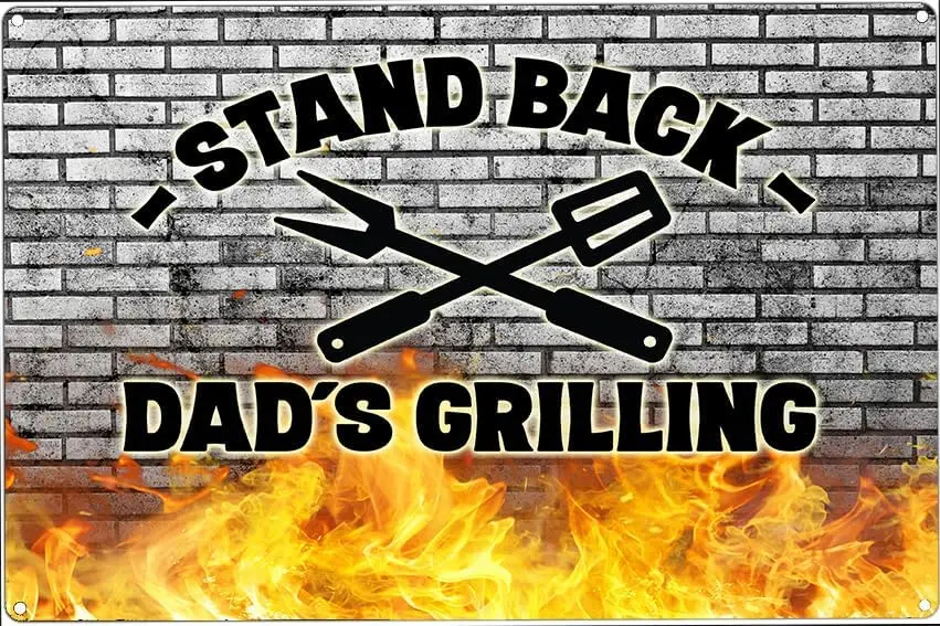 Funny Grilling Sign Gifts for Dad, Stand Back Dad's Grilling Brick Fire Metal Sign, BBQ Grill Barbecue Wall Decor Tin Sign f