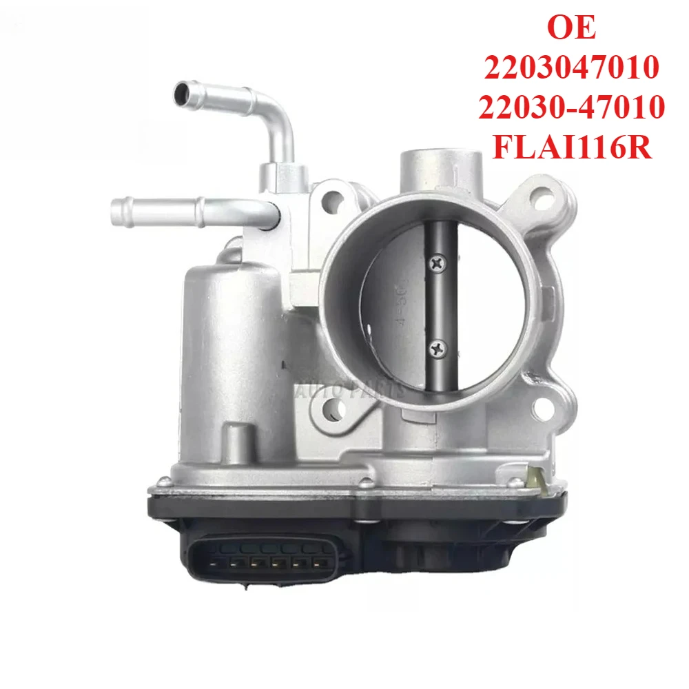 

Factory Direct Sales Throttle Body 2203047010 22030-47010 FLAI116R