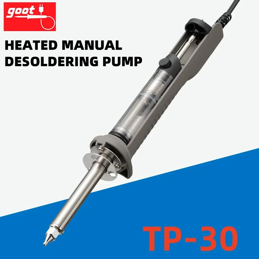 GOOT HEATED MANUAL DESOLDERING PUMP, SOLDERING DESOLDERING、SUCKING PUMP、ELECTRIC SOLDERING IRONS、PIPE INTEGRATED HEATER TP-30