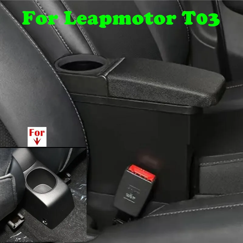 For Leapmotor T03 Armrest Box For Leapmotor T03 Car Armrest 2020-2026 Central Storage Water Cup Holder Car Accessories Parts