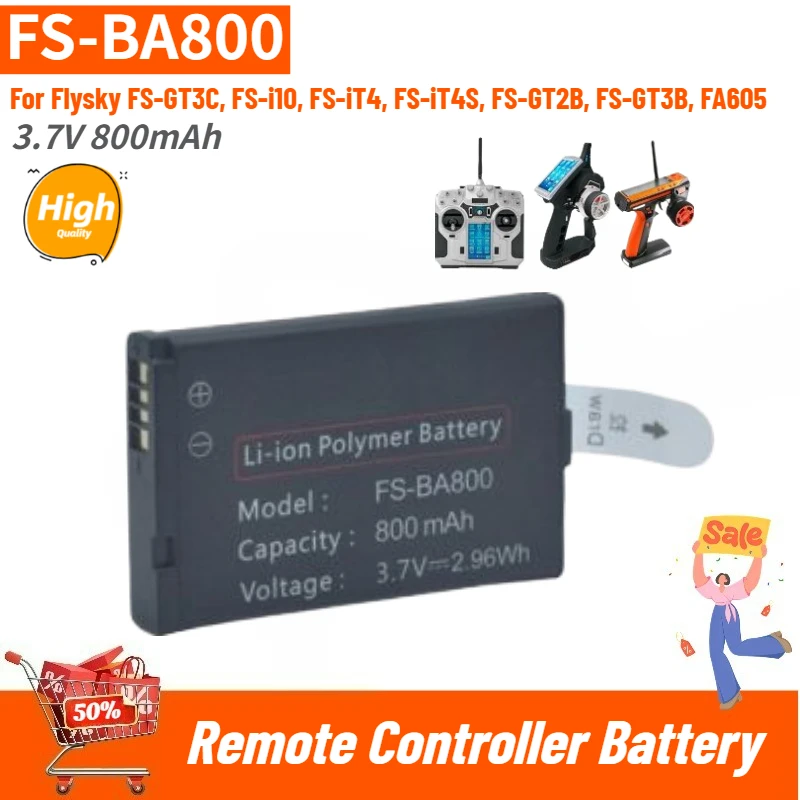 

FS-BA800 High Quality Remote Controller Battery 3.7V 800mAh for Flysky FS-GT2B FS-GT3B FS-GT3C FS-i10 FS-iT4 FS-iT4S FA605