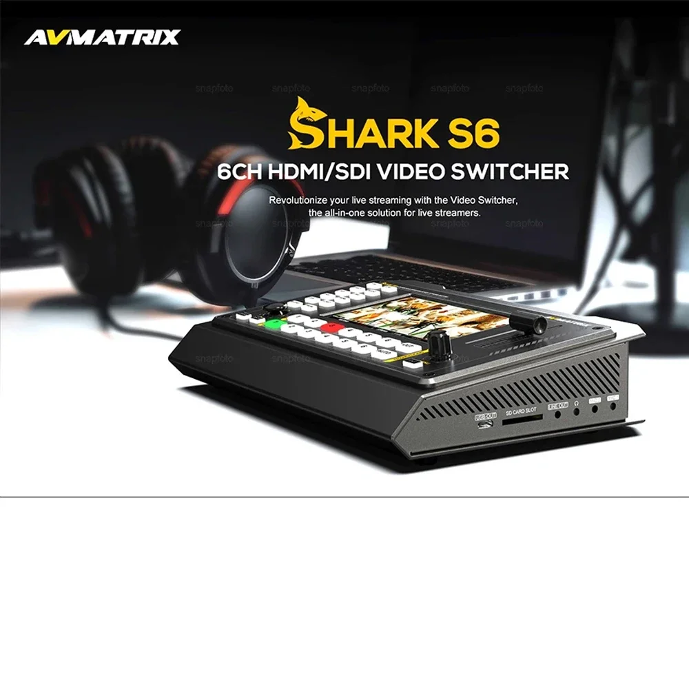 

Avmatrix Shark S6 6-CH HDMI/SDI Video Switcher 5 inch USB Disk SD Card Record Audio Mixer PTZ Camera Control for Live Stream