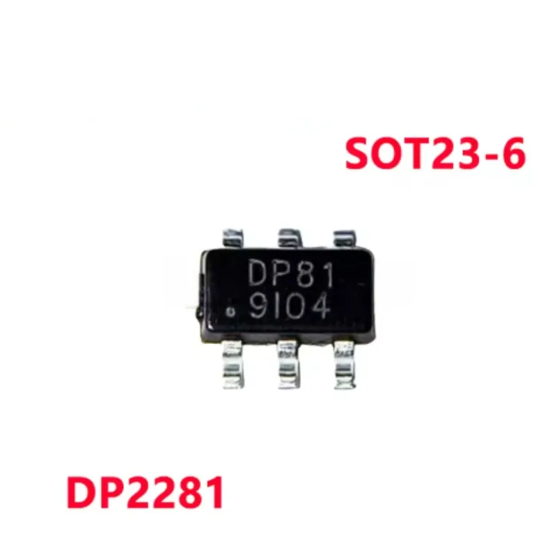 10-100/PCS New Original DP2281 SOT23-6 silk screen DP81 high performance AC and DC offline power adapter control chip  In Stock