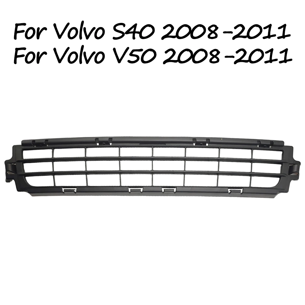 For Volvo S40 V50 2008 2009 2010 2011 Front Engine Hood Lower Bumper Grille 30744911