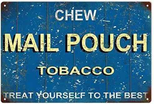 Retro Vintage Metal Plaque Tin Sign Chew Mail Pouch Tobacco for Home Garage Bar Kitchen Pub Wall Art Decor Signs 16x12inch