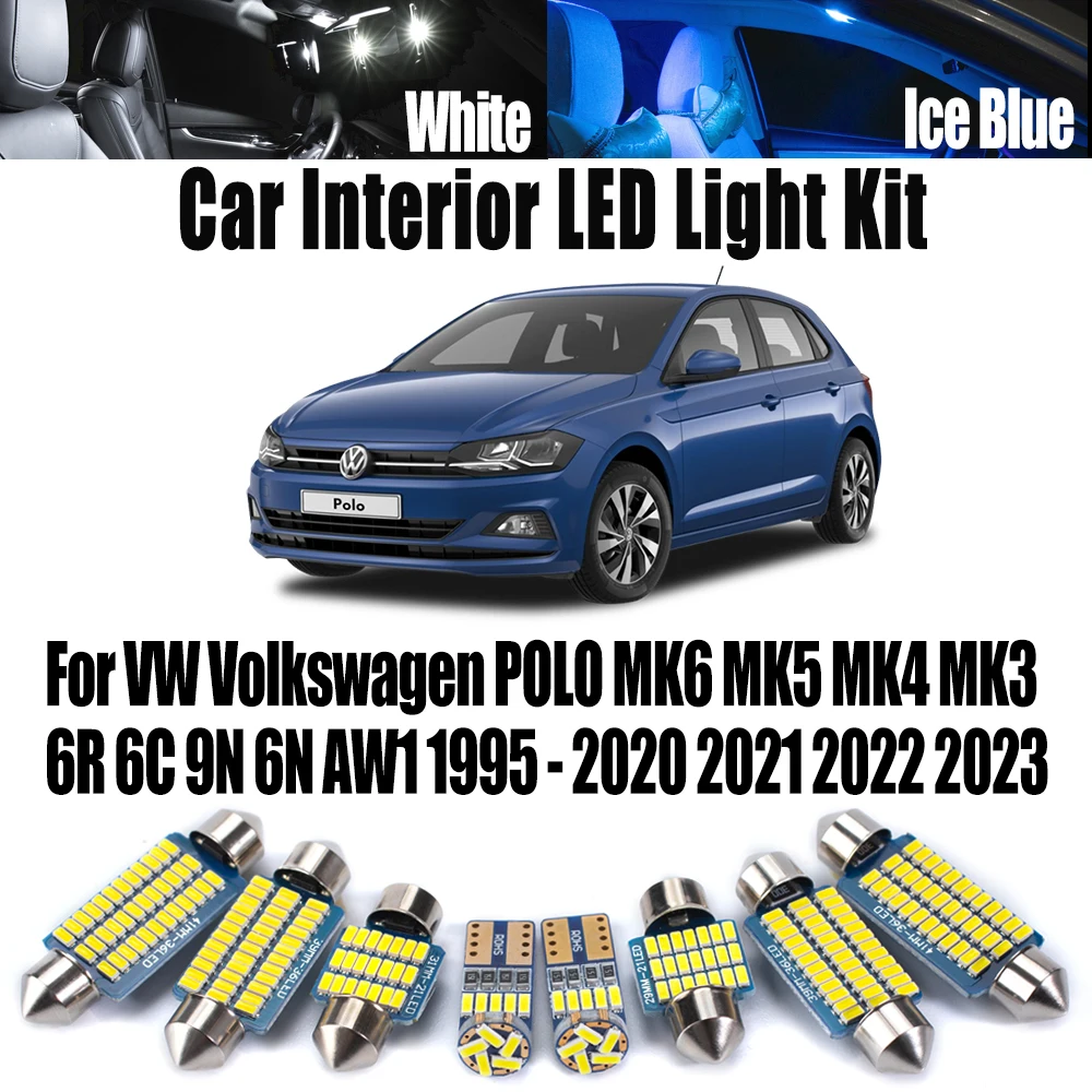 

Canbus для VW POLO MK6 MK5 MK4 MK3 6R 6C 9N 6N AW1 1995-2021 2022 2023 Автомобильная карта Купол Косметическое зеркало Лампы Светодиодный комплект внутреннего освещения